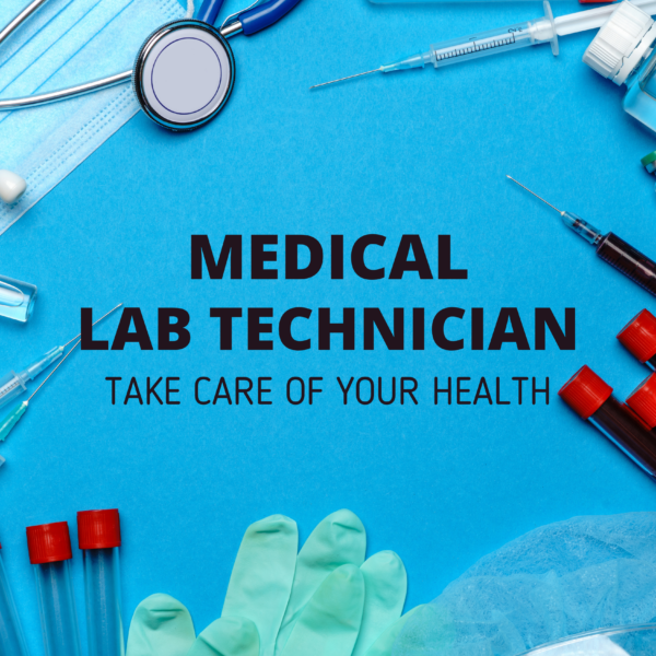 MEDICAL LAB TECHNICIAN