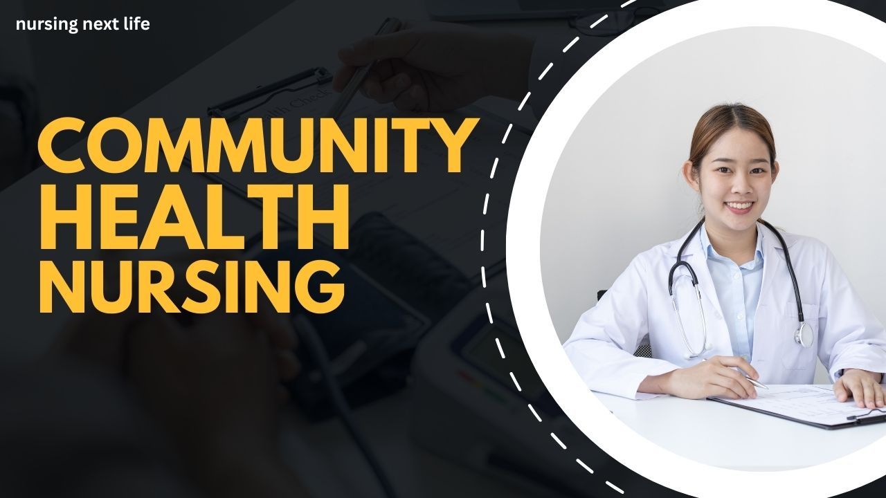 Community Health Nursing