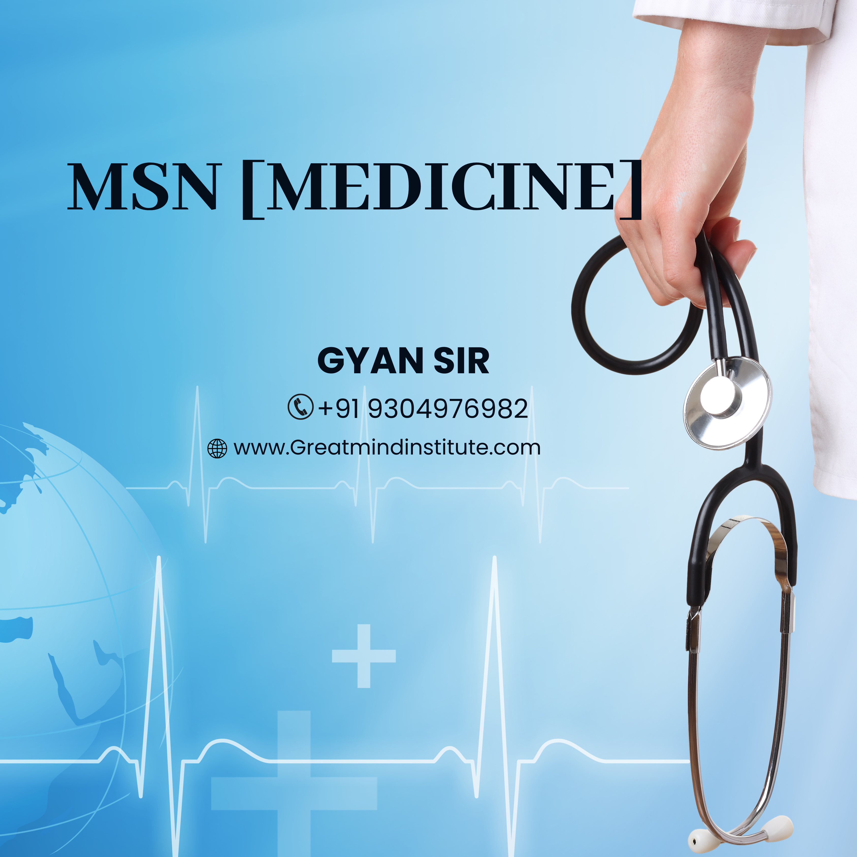 MSN [MEDICINE] – Gyan Sir